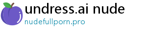 undress.ai nude